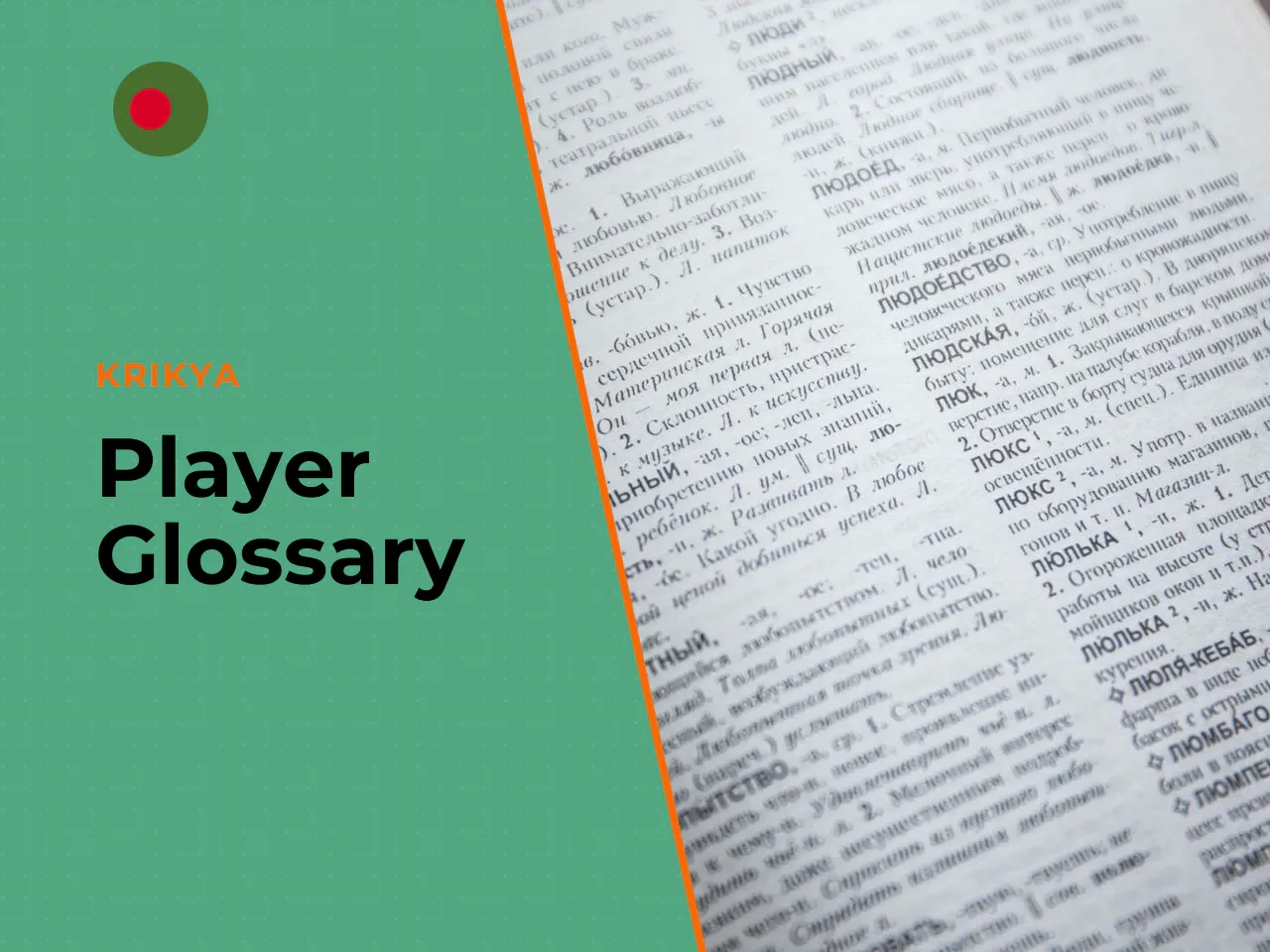 Player Glossary